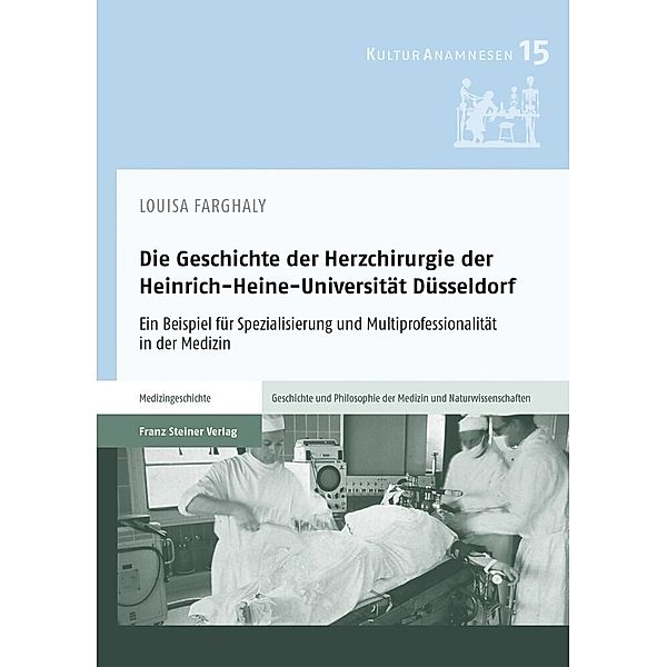 Die Geschichte der Herzchirurgie der Heinrich-Heine-Universität Düsseldorf, Louisa Farghaly