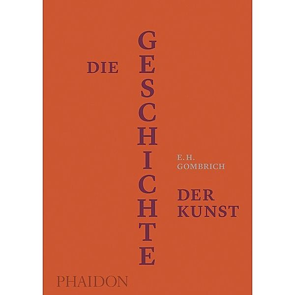 Die Geschichte der Kunst, Sammlerausgabe, Ernst H. Gombrich