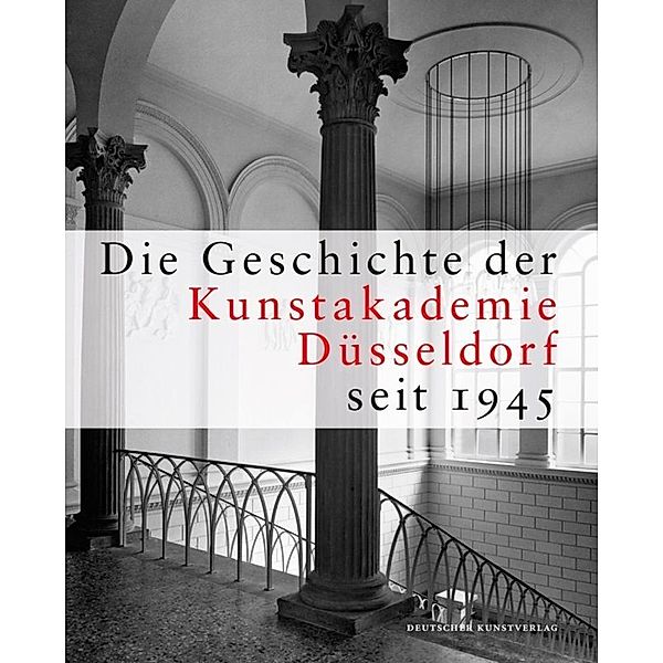 Die Geschichte der Kunstakademie Düsseldorf seit 1945