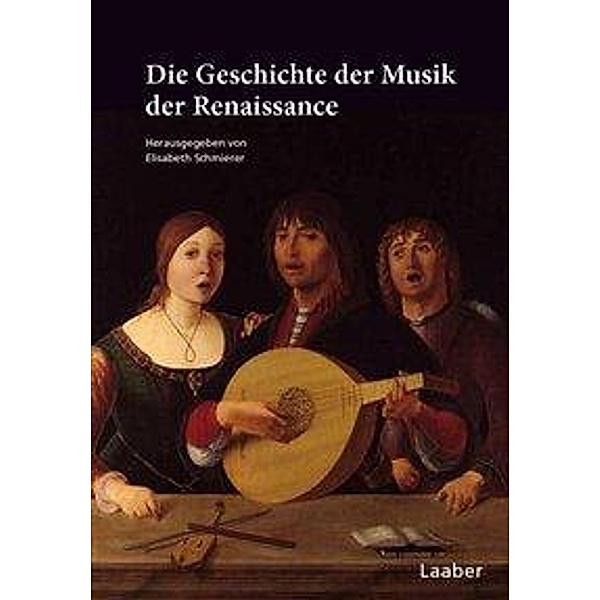 Die Geschichte der Musik der Renaissance, 2 Tle. zur Subskription, Elisabeth Schmierer, Wolfgang Fuhrmann