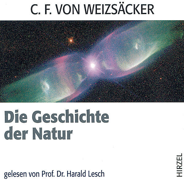 Die Geschichte der Natur, Carl Friedrich von Weizsäcker