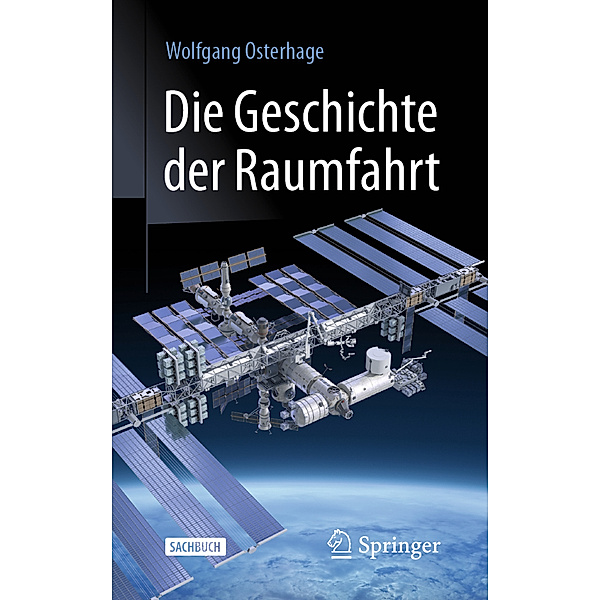 Die Geschichte der Raumfahrt, Wolfgang W. Osterhage