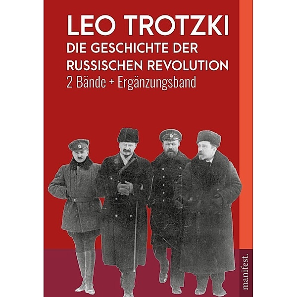 Die Geschichte der Russischen Revolution, Leo Trotzki