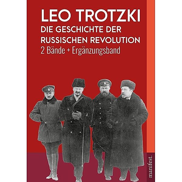 Die Geschichte der Russischen Revolution, Leo Trotzki