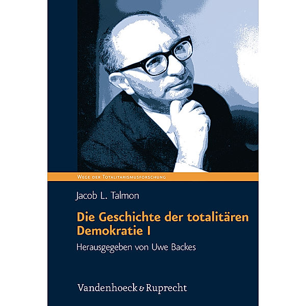 Die Geschichte der totalitären Demokratie Band I, Jacob Talmon