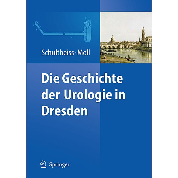 Die Geschichte der Urologie in Dresden