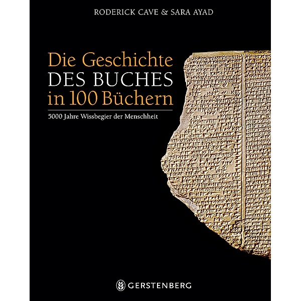 Die Geschichte des Buches in 100 Büchern, Roderick Cave, Sara Ayad