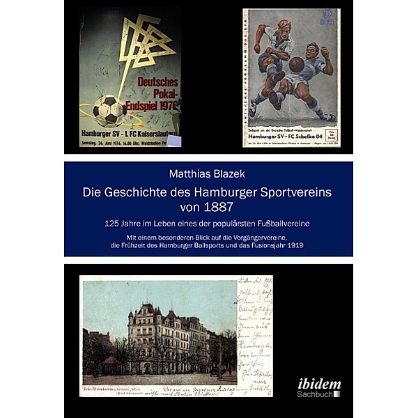 Die Geschichte des Hamburger Sportvereins von 1887, Matthias Blazek