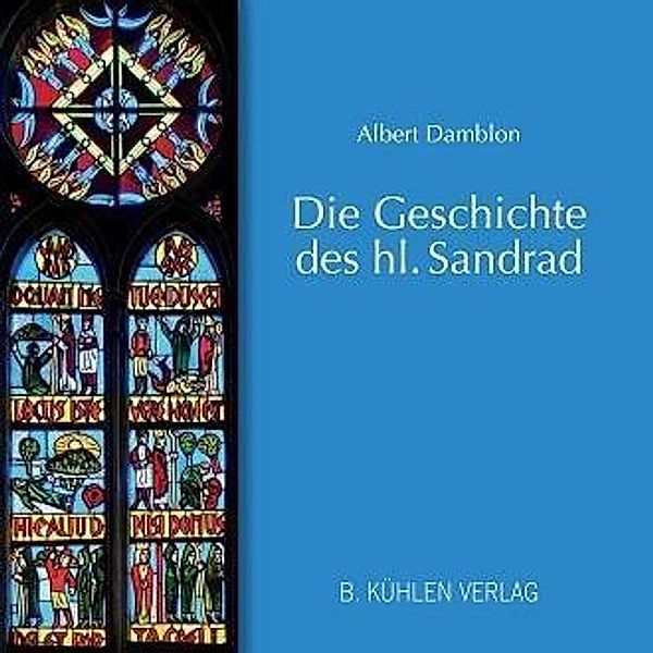 Die Geschichte des hl. Sandrad, Albert Damblon, Peter Blättler