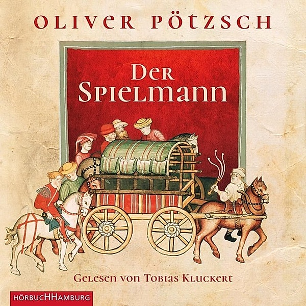 Die Geschichte des Johann Georg Faustus - 1 - Der Spielmann, Oliver Pötzsch