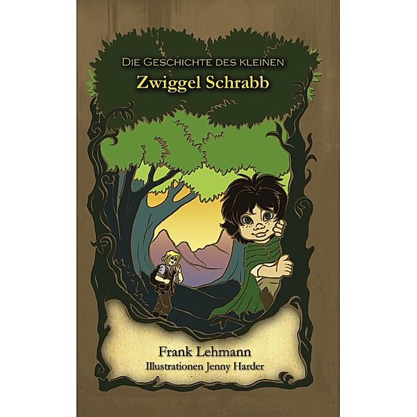 Die Geschichte des kleinen Zwiggel Schrabb, Frank Lehmann