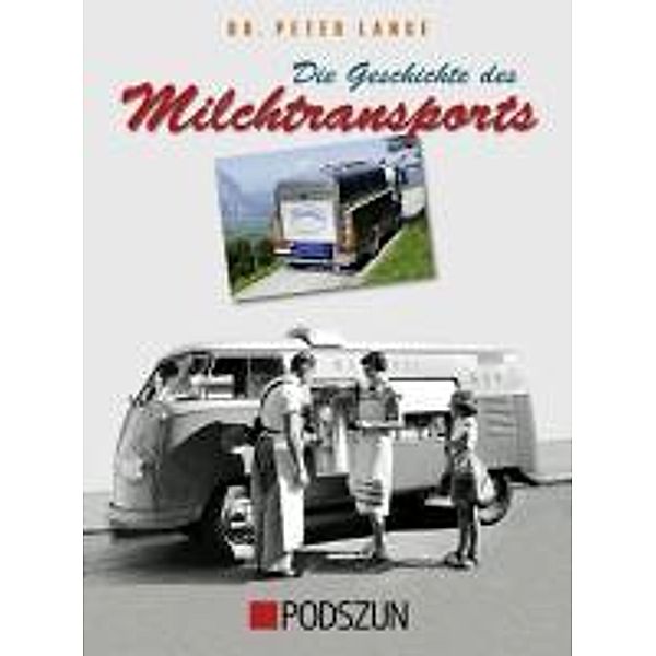 Die Geschichte des Milchtransports, Peter Lange