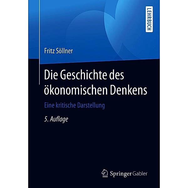 Die Geschichte des ökonomischen Denkens, Fritz Söllner