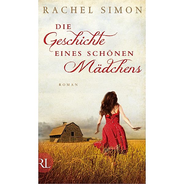 Die Geschichte eines schönen Mädchens, Rachel Simon