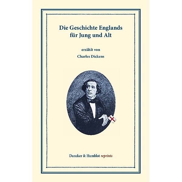 Die Geschichte Englands für Jung und Alt, 3 Bde, Charles Dickens