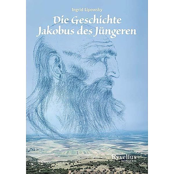 Die Geschichte Jakobus des Jüngeren, Ingrid Lipowsky