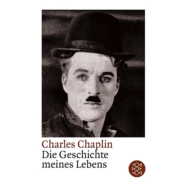 Die Geschichte meines Lebens, Charles Chaplin