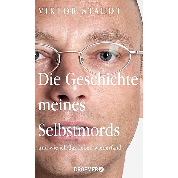 Die Geschichte meines Selbstmords, Viktor Staudt