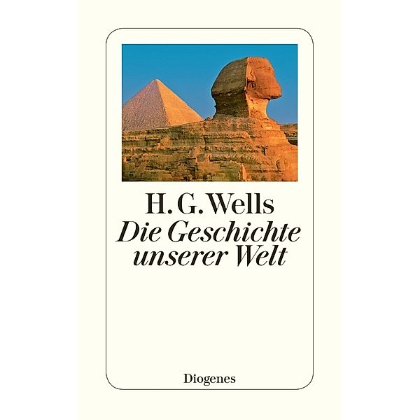 Die Geschichte unserer Welt, H. G. Wells