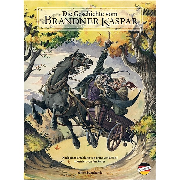 Die Geschichte vom Brandner Kaspar, von, Franz Kobell