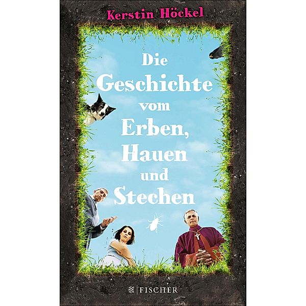 Die Geschichte vom Erben, Hauen und Stechen, Kerstin Höckel