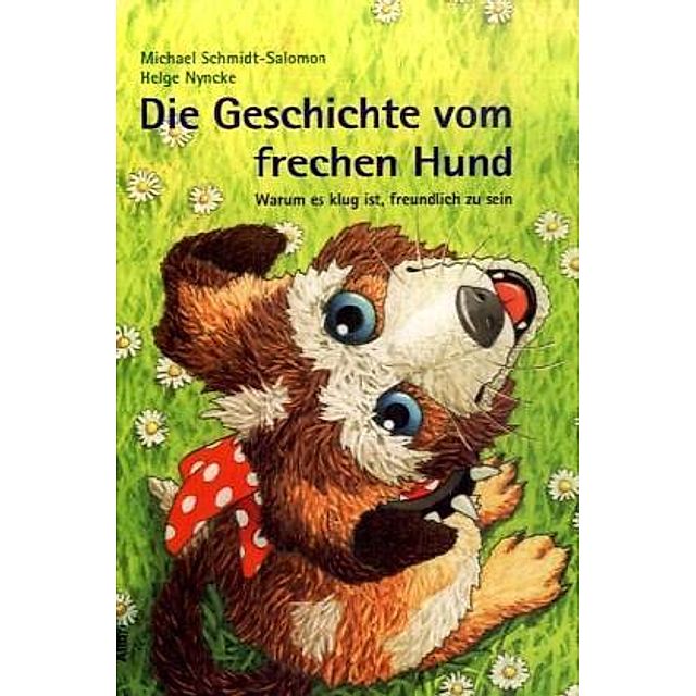 Die Geschichte vom frechen Hund Buch versandkostenfrei bei Weltbild.de