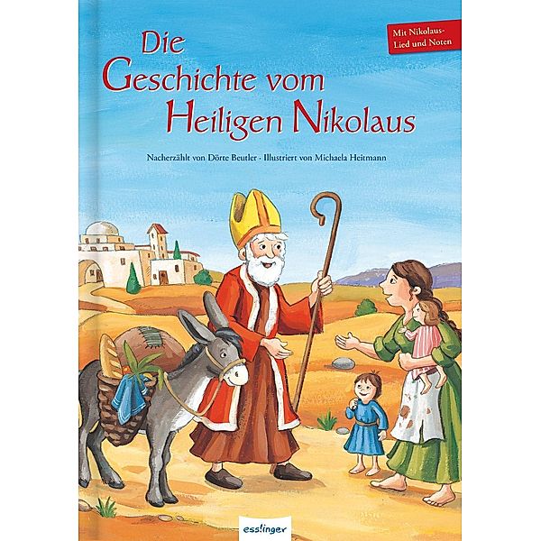 Die Geschichte vom Heiligen Nikolaus, Dörte Beutler, Michaela Heitmann