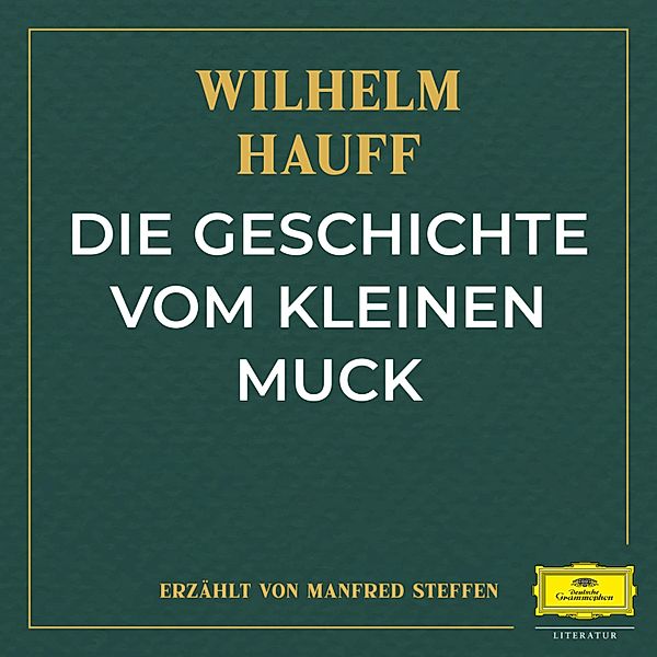 Die Geschichte vom kleinen Muck, Wilhelm Hauff