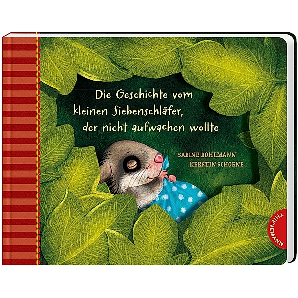 Die Geschichte vom kleinen Siebenschläfer, der nicht aufwachen wollte / Der kleine Siebenschläfer Bd.2, Sabine Bohlmann