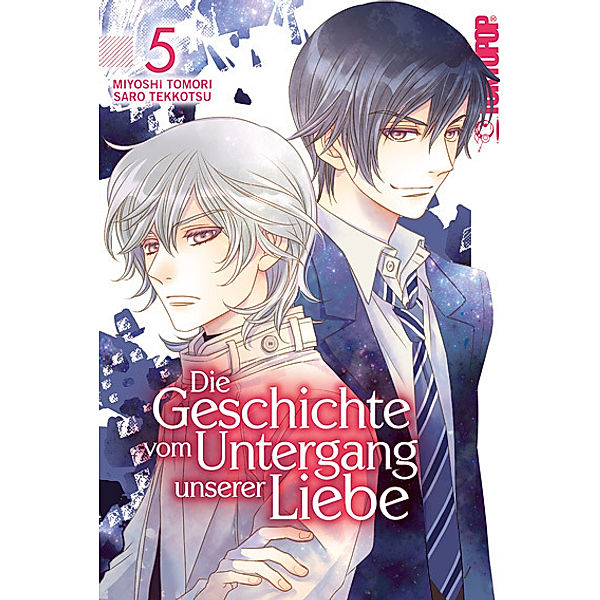 Die Geschichte vom Untergang unserer Liebe Bd.5, Miyoshi Tomori, Saro Tekkotsu