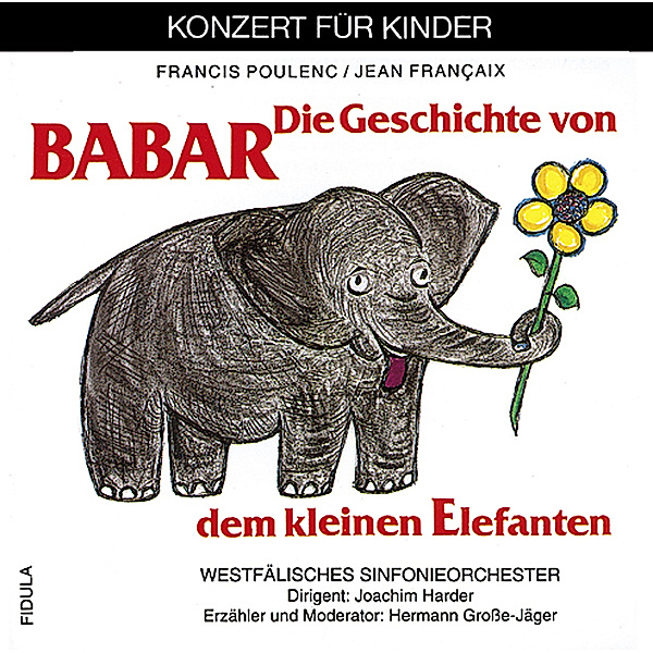 Die Geschichte von Babar dem kleinen Elefanten, 1 CD-Audio