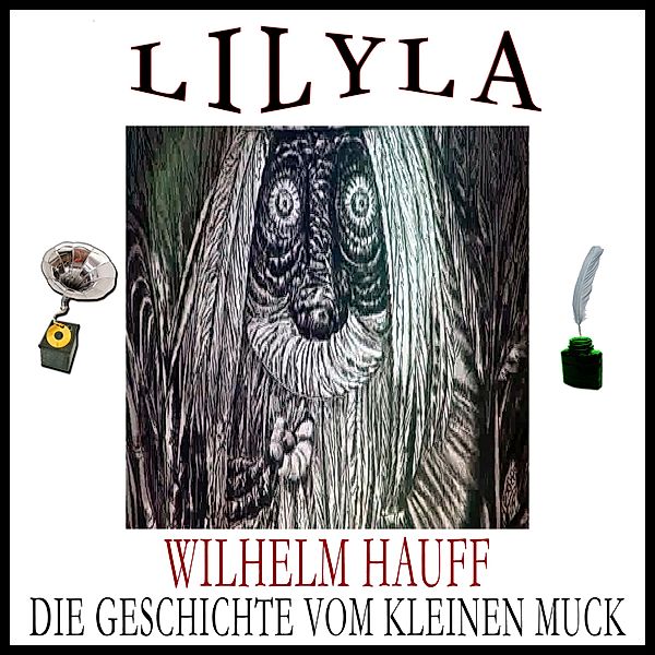 Die Geschichte von dem kleinen Muck, Wilhelm Hauff