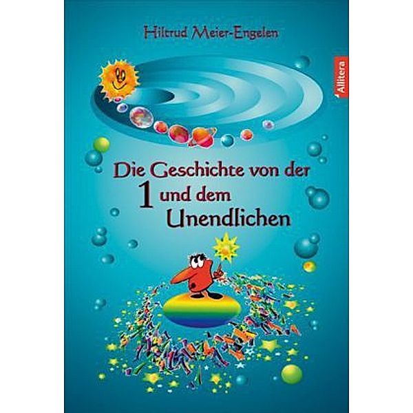 Die Geschichte von der 1 und dem Unendlichen, Hiltrud Meier-Engelen