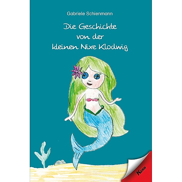 Die Geschichte von der kleinen Nixe Klodwig, Gabriele Schienmann
