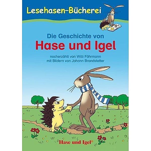 Die Geschichte von Hase und Igel, Schulausgabe, Willi Fährmann