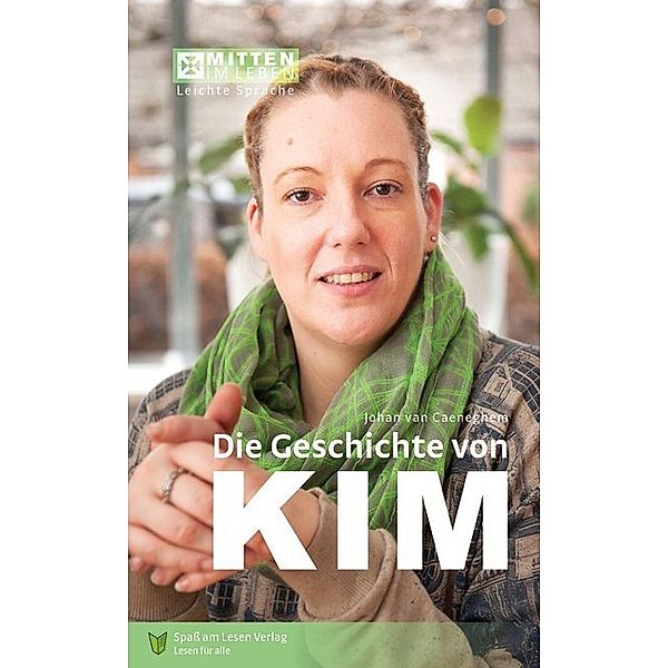 Die Geschichte von Kim, Johan van Caeneghem