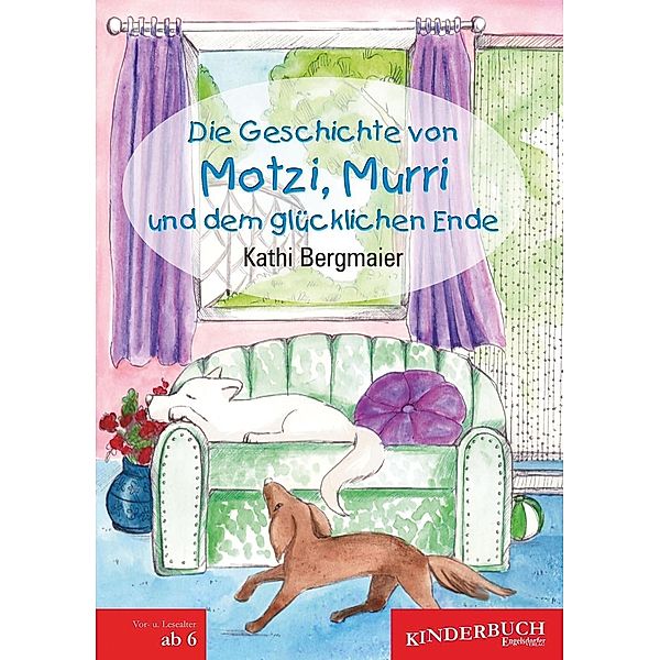 Die Geschichte von Motzi, Murri und dem glücklichen Ende, Kathi Bergmaier