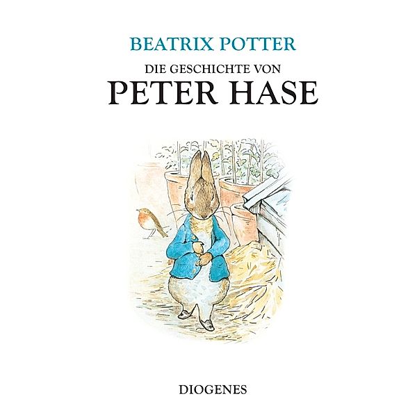 Die Geschichte von Peter Hase, Beatrix Potter