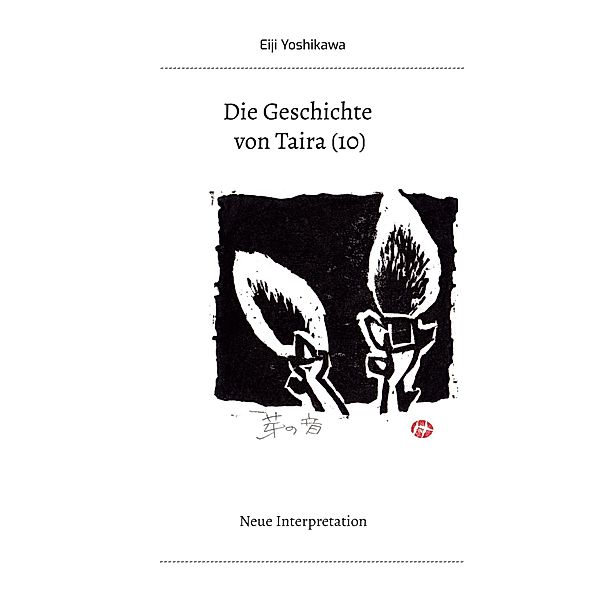 Die Geschichte von Taira (10) / Die Geschichte von Taira Bd.10, Eiji Yoshikawa