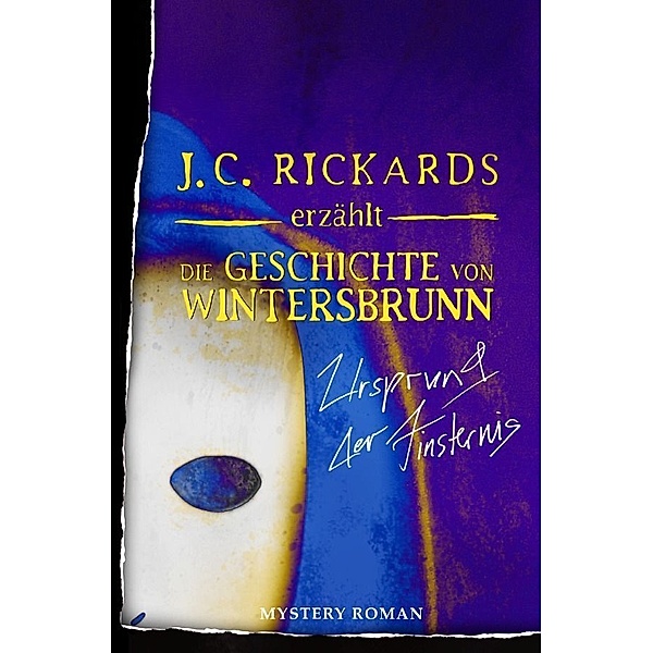 Die Geschichte von Wintersbrunn, J. C. Rickards