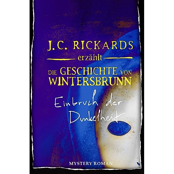 Die Geschichte von Wintersbrunn, J. C. Rickards