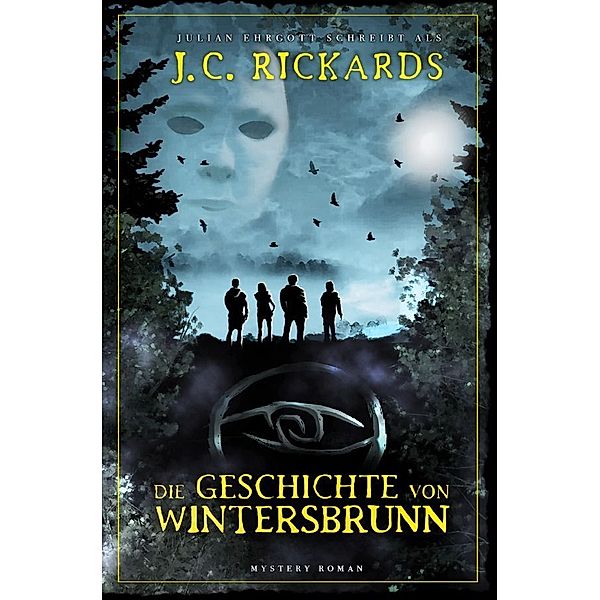 Die Geschichte von Wintersbrunn, J. C. Rickards