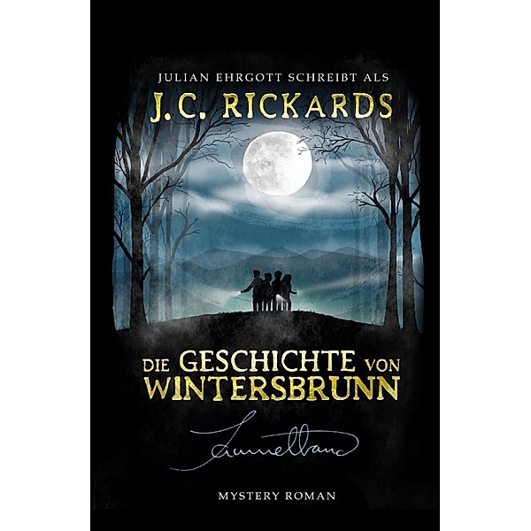 Die Geschichte von Wintersbrunn: Sammelband, J. C. Rickards