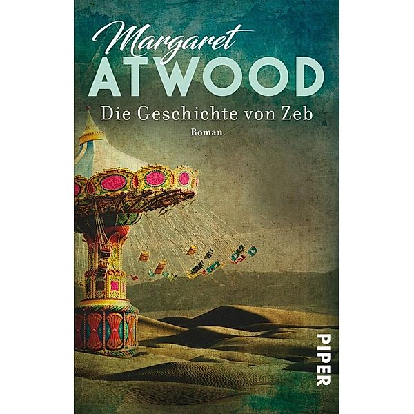 Die Geschichte von Zeb, Margaret Atwood