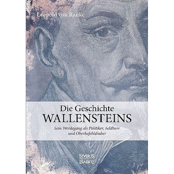 Die Geschichte Wallensteins, Leopold von Ranke