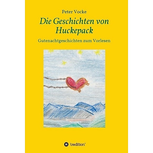 Die Geschichten von Huckepack, Peter Vocke