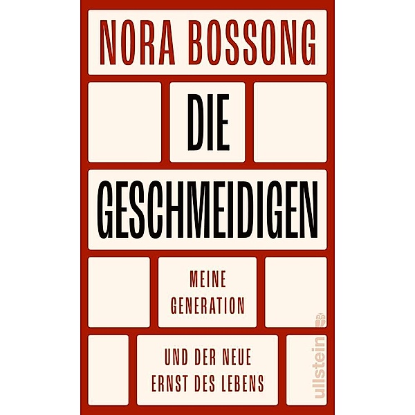 Die Geschmeidigen, Nora Bossong