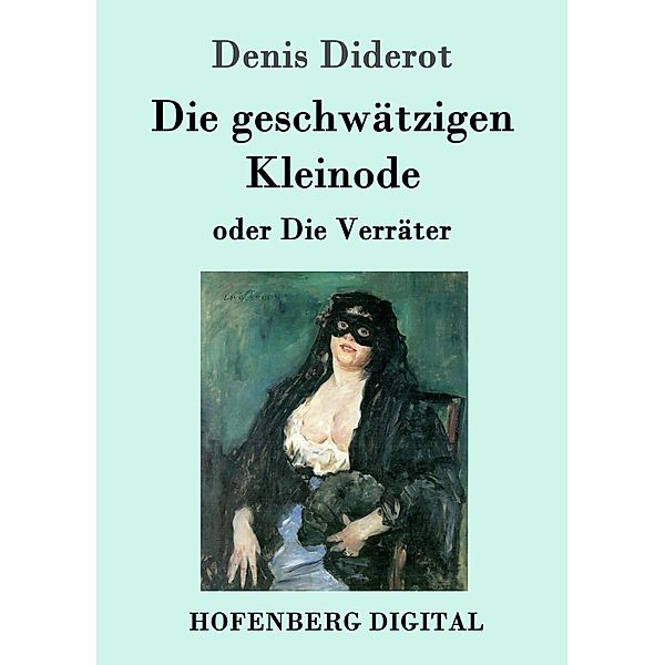 Die geschwätzigen Kleinode oder Die Verräter, Denis Diderot