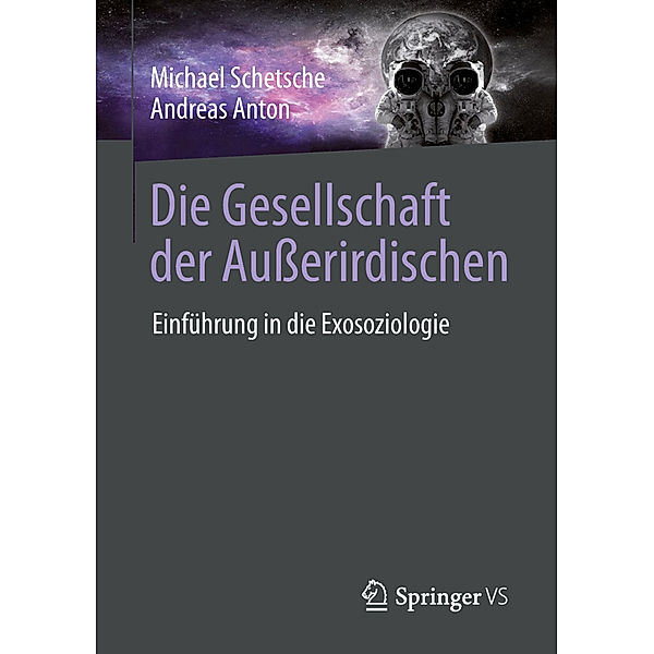 Die Gesellschaft der Ausserirdischen, Michael Schetsche, Andreas Anton