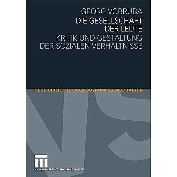 Die Gesellschaft der Leute, Georg Vobruba